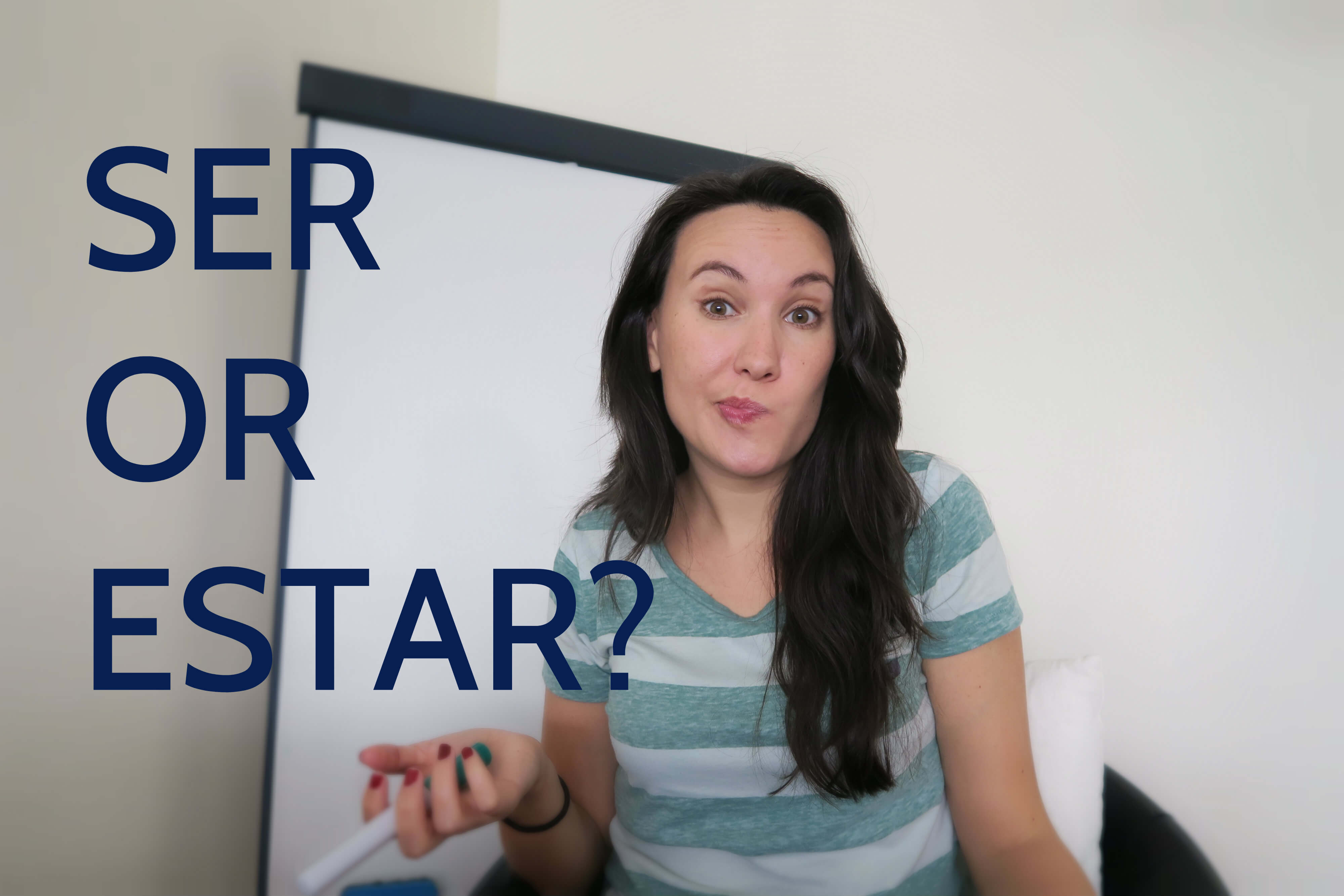 Ser or estar -to be in Spanish- complete version