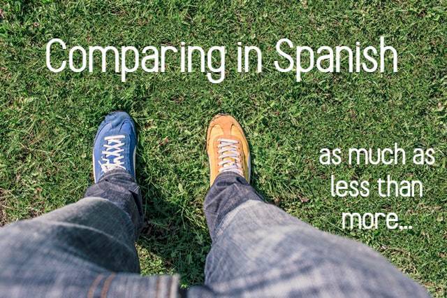 Comparing in Spanish - as much